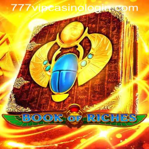 Discover the Excitement of BookofRiches at 777VIP Casino