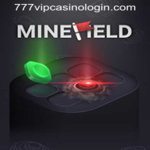 Exploring the Thrilling World of MineField Casino Game with 777VIP Casino Login